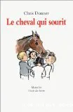 Le cheval qui sourit