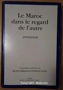 Maroc dans le regard de l'autre (Le)