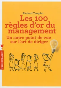 100 règles d'or du management (Les)