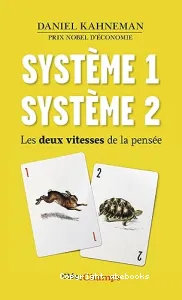 Système 1, système 2