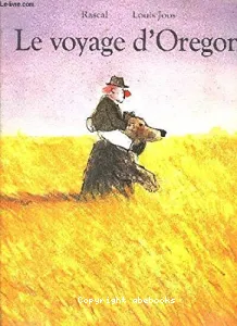 Le voyage d'Oregon