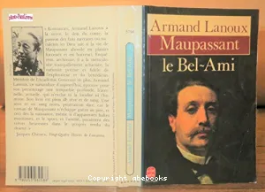 Maupassant, le Bel-Ami