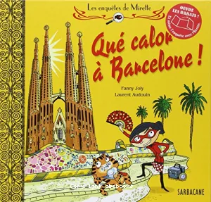 Qué calor à Barcelone !