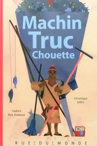 Machin-Truc-Chouette
