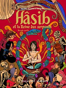 Hâsib et la reine des serpents