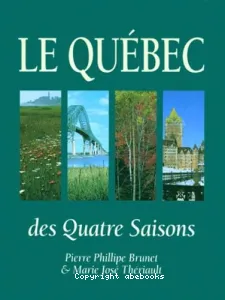 Le Québec des quatre saisons