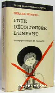 POUR DECOLONISER L'ENFANT