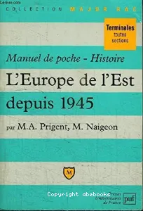 L'EUROPE DE L'EST DEPUIS 1945