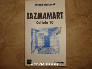 TAZMAMART,CELLULE 10