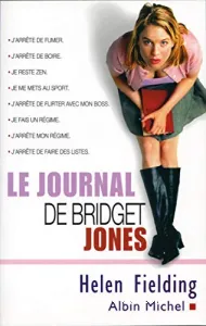 Le journal de Bridget Jones Helen Fielding ; trad