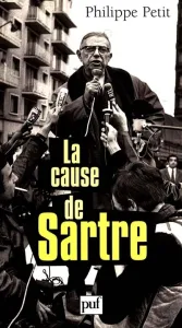 La cause de Sartre Philippe Petit