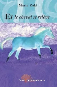 Et le cheval se relève