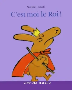 C'EST MOI LE ROI !