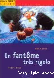 Un fantôme très rigolo