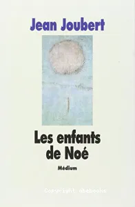 [Les]Enfants de Noé