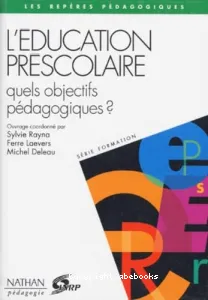 L'éducation préscolaire quels objectifs pédagogiques ? - IFC