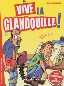 Vive la glandouille ! IFC 2012