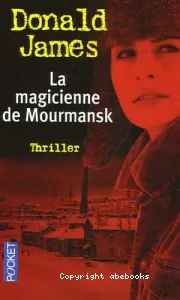 La magicienne de Mourmansk