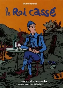 Le Roi cassé