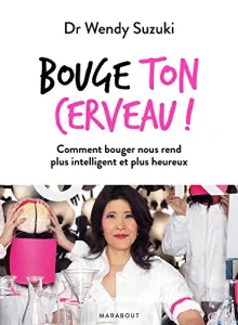 Bouge ton cerveau !