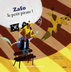 Zafo le petit pirate !