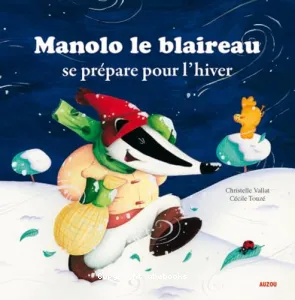 Manole le blaireau se prépare pour l'hiver