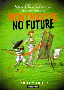 Montmartre No Future