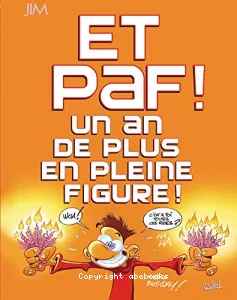 Et paf ! un an de plus en pleine figure !