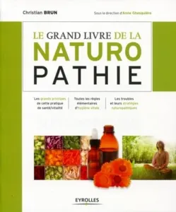 Le grand livre de la naturopathie