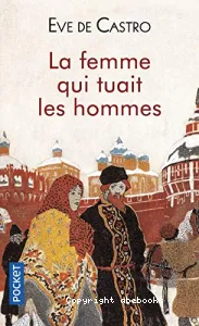 Femme qui tuait les hommes (La)