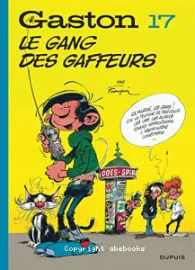 Le gang des gaffeurs