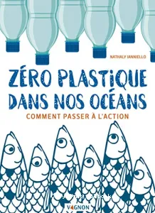 Zéro plastique dans nos océans