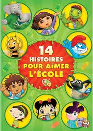 14 histoires pour aimer l'école