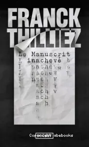 Le manuscrit inachevé