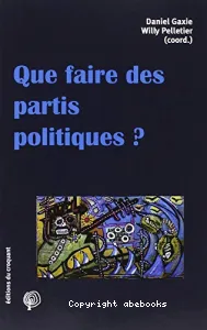 Que faire des partis politiques ?