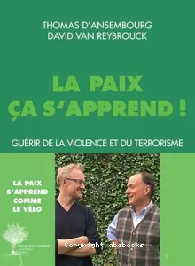 La paix ça s'apprend !