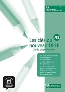 Clés du nouveau DELF A2 (Les)