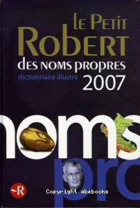 Petit Robert des noms propres 2007 (Le)