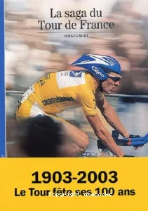 Saga du Tour de France (La)