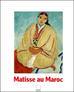 Matisse au Maroc