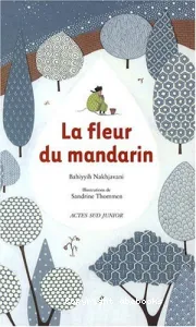 La flleur du mandarin