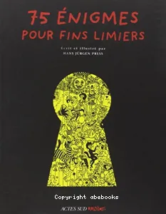 75 énigmes pour fins limiers