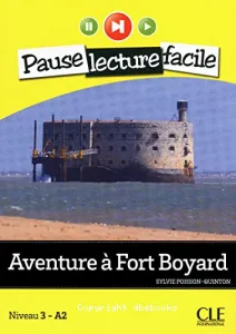 Aventure à Fort Boyard