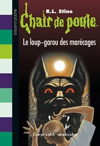 Loup-garou des marécages (Le)