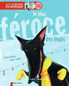 Plus féroce des loups (Le)