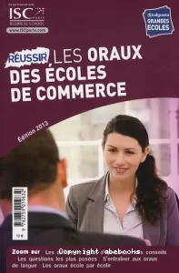 Réussir les oraux des écoles de commerce