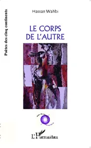 Corps de l'autre (Le)