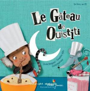 Gâteau de Ouistiti (Le)