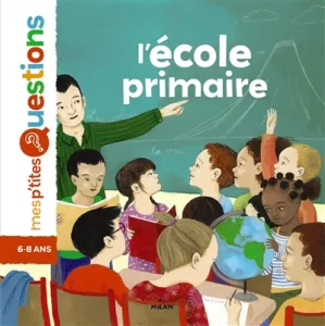 Ecole primaire (L')
