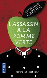 Assassin à la pomme verte (L')